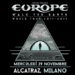 EUROPE Live concert @ “Alcatraz” Milano – 29 novembre 2017