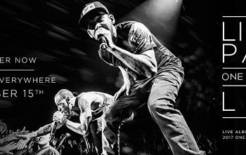 LINKIN PARK: “One more light” live, registrato dal vivo durante il Tour 2017 e dedicato a CHESTER