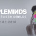 SIMPLE MINDS: Il nuovo album “Walk Between Worlds” in uscita dal 2 febbraio 2018!