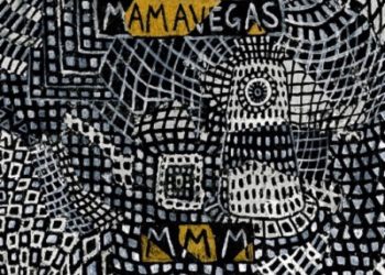 MAMAVEGAS: Esce oggi il nuovo disco “MMM”