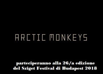 ARTICT MONKEYS: suoneranno nella 26/a edizione del Sziget Festival di Budapest