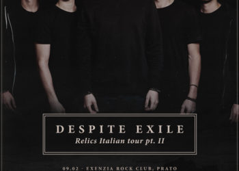 DESPITE EXILE: Sei nuove date in Italia “Relics Italian Tour Pt.2”