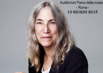 PATTI SMITH: Unica data italiana a Roma: 10 giugno “Auditorium Parco della Musica”
