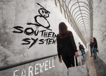 SOUTHERN SYSTEM: Guarda il video di “Farewell”, il singolo d’esordio della band calabrese