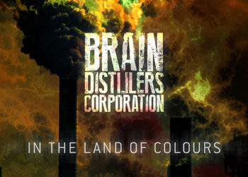 BRAIN DISTILLERS CORPORATION: E’ inline il video ufficiale “In The Land Of Colours”
