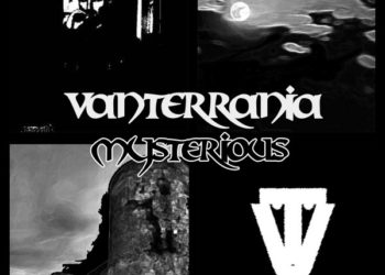 VANTERRANIA: Ascolta “MYSTERIOUS” una produzione composta con sequencer e chitarra, dopo anni di sperimentazioni in ambito electro-rock !