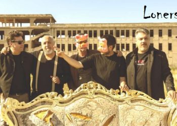LONERS: dopo 30 anni un rientro con il video e singolo “ENVY”, un ritorno tra soul americano, british pop e ironia tipicamente sicula !