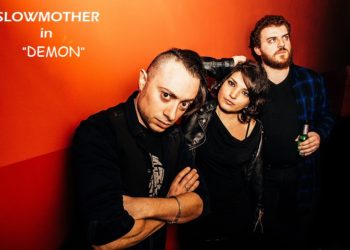 SLOWMOTHER: Online il video del singolo “DEMON” del power trio milanese