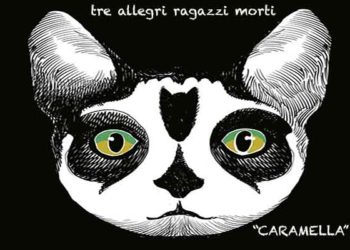 TRE ALLEGRI RAGAZZI MORTI: esce oggi, mercoledì 31 ottobre “CARAMELLA” il novo video e singolo
