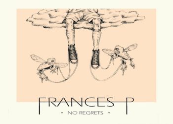 FRANCES P: Online “NO REGRETS” l’esordio discografico della cantautrice R&B/soul