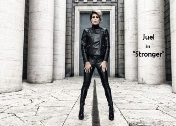 JUEL: Pubblica il video ‘Applauso per Te’ e annuncia l’EP “Stonger”