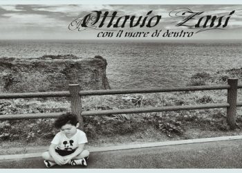 OTTAVIO ZANI: Online il nuovo album “CON IL MARE DI DENTRO “