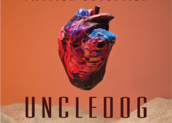 UNCLEDOG: E’ uscito “PASSION/OBSESSION” il nuovo album disponibile nei negozi di dischi e in digital store.