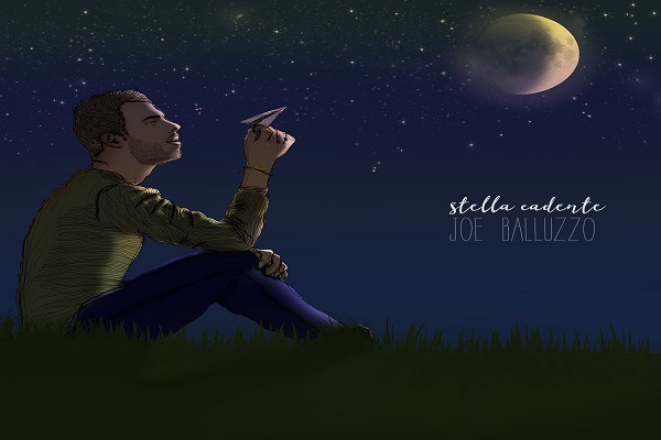 JOE BALLUZZO: pubblica il nuovo singolo “Stella Cadente” disponibile in radio, negli store digitali e su tutte le piattaforme di streaming