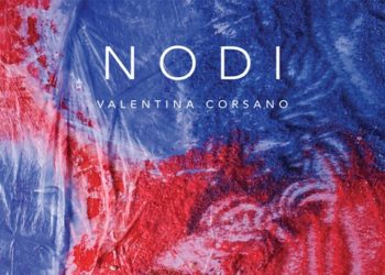 VALENTINA CORSANO: L’Ep di esordio della cantautrice che unisce gli stili TRIP HOP, POP ELETTRONICO, POP ROCK e INDIE