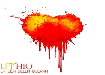 LITHIO: “La Dea della guerra” il nuovo singolo e video, da oggi disponibile in streaming e digital download