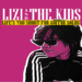 LIZI AND THE KIDS: “LIFE’S TOO SHORT FOR GUITAR SOLOS” è l’Ep di esordio del trio Punk-Rock