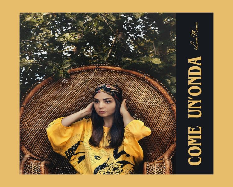 LUCIA MANCA: “Come un’ onda” è il primo, nuovo singolo che annuncia un EP in uscita nel 2020