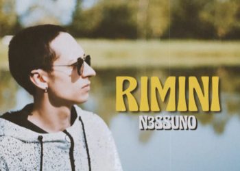 N3SSUNO: Online “RIMINI” il nuovo singolo e video del giovane cantautore torinese