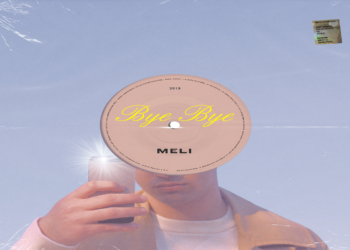MELI: “Bye bye” è il nuovo singolo in uscita per Futura Dischi Sfumature graffiti pop per raccontare il realismo di una gioventù inquieta