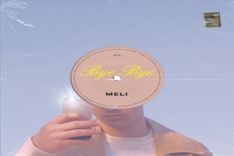 MELI: “Bye bye” è il nuovo singolo in uscita per Futura Dischi Sfumature graffiti pop per raccontare il realismo di una gioventù inquieta