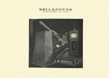 BELLADONNA: Online il video del singolo “Astronomer of life” il nuvoo enigmatico brano omaggio alla poesia cinematograficadi Andrej Tarkovskij