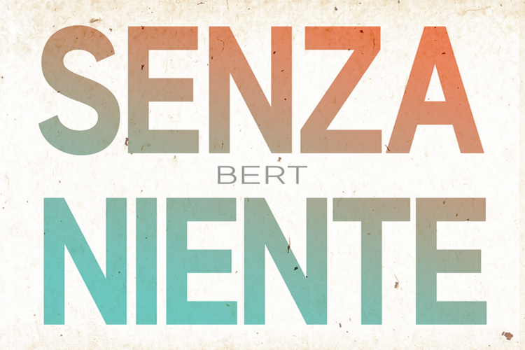 BERT: Online “SENZA NIENTE” il primo EP – Un concentrato di romanticismo in salsa indie-pop.
