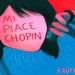 KAUFMAN : Online il nuovo singolo “MI PIACE CHOPIN”, l’inizio di un nuovo capitolo discografico per la band