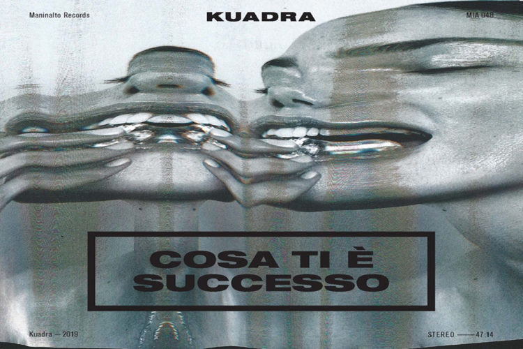 [Recensione Album] KUADRA – “Cosa ti è successo”
