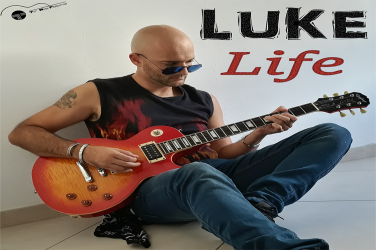 LUKE: Online il primo album “LIFE” disponibile nei maggiori store on line, un viaggio musicale tra il punk rock, brit pop, ballate, fino ad arrivare al blues’.
