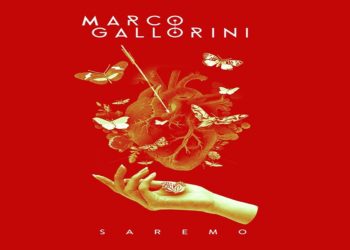 MARCO GALLORINI: E’ uscito il singolo e videoclip d’esordio “SAREMO”, storie senza fine già finite