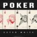 PETER WHITE: In radio e in digitale il nuovo singolo “Poker” in cui racconta la sua vita quotidiana attraverso la metafora del poker