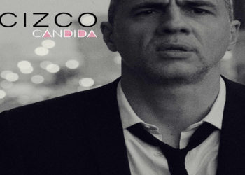 CIZCO: Fuori “Candida” il titolo del nuovo singolo, in uscita oggi in digitale e in radio. In contemporanea online anche il videoclip.