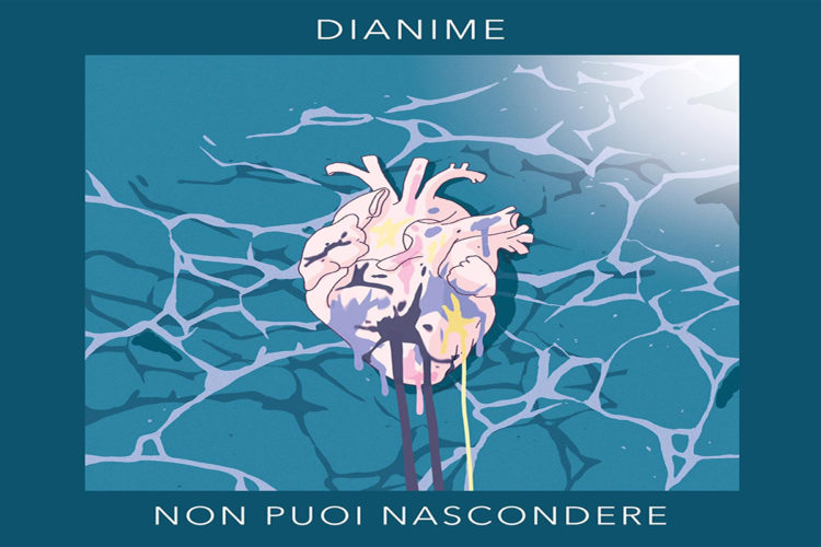 DIAMINE: Online il nuovo singolo “Non puoi nascondere” un nuovo capitolo dal sapore synth-pop per chi ancora non si arreso, per quando l’amore fa male e per chi si fa molti film mentali.