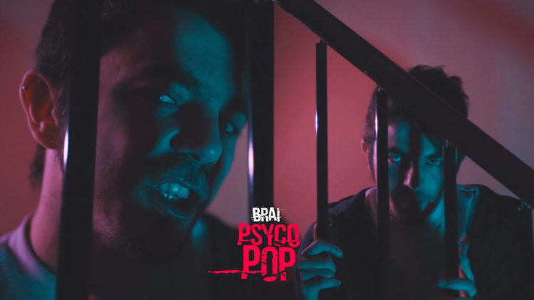BRAI: Fuori “Psyco-Pop” il terzo singolo dal ritmo incalzante con un mix di Punk, Pop, Rap e musica elettronica.