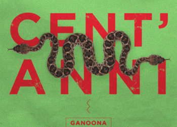 GANOONA: E’ online e in rotazione radiofonica “Cent’Anni” (Noize Hills Records), l’ultimo singolo disponibile sulle piattaforme digitali.