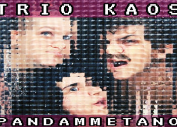 TRIO KAOS: Vincitori del “Festival Estivo” in radio con il singolo e videoclip di “Pandammetano”