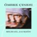 OMBRE CINESI: Fuori il nuovo singolo e videoclip di “Michael Jackson”, disponibile su tutte le piattaforme digitali per Fragola Dischi/Artist First .
