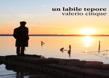 VALERIO CINQUE presenta “Un labile tepore”, una ballata eterea che ci immerge nella ricerca di un amore perduto e nella speranza di ritrovarlo.
