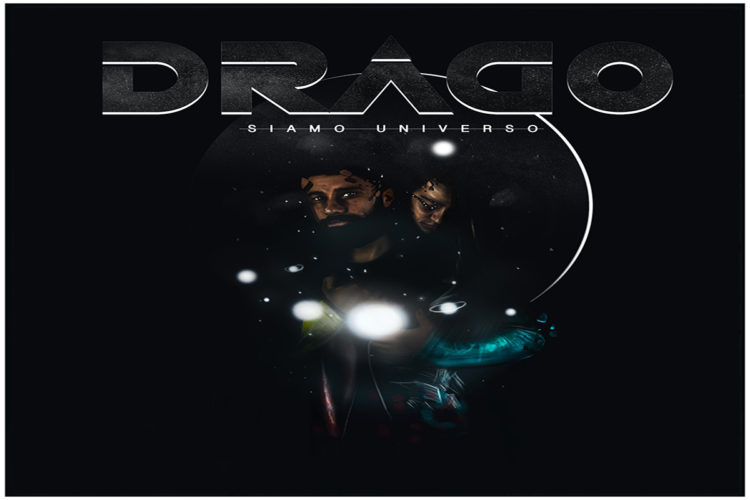 DRAGO: Online il videoclip di “SIAMO UNIVERSO” il singolo di debutto che lo ha fatto conoscere come cantautore