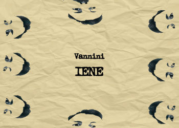 FRANCESCO VANNINI: Oggi esce in radio e in digitale “Iene” primo singolo che anticipa l’album del cantautore siciliano. Online anche il videoclip.