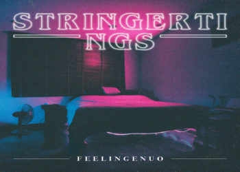 FEELINGENUO: Online il nuovo singolo “S T R I N G E R T I N G S” del giovane cantautore toscano