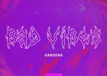 GANOONA: E’ uscito il singolo “BAD VIBES” in radio come un episodio di Black Mirror