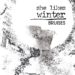 SHE LIKES WINTER: Fuori il nuovo album “Bruises” della band legnanese