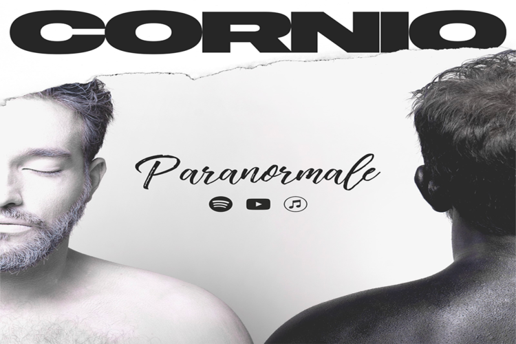 CORNIO: “Paranormale” è il primo singolo uscito il 10 aprile. Il brano sperimenta diversi generi musicali —indie italiano, cantautorato, contemporary R&B ed elettropop— con un testo d’impatto dove la parola “paranormale” è inclusa nella texture musicale.