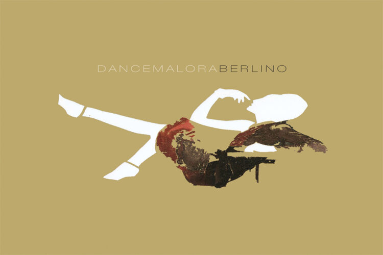 DANCEMALORA: E’ uscito “BERLINO” il nuovo video del primo singolo estratto dall’album omonimo