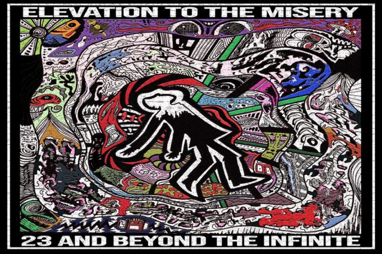 23 AND BEYOND THE INFINITE : E’ uscito il nuovo album “Elevation To The Misery”