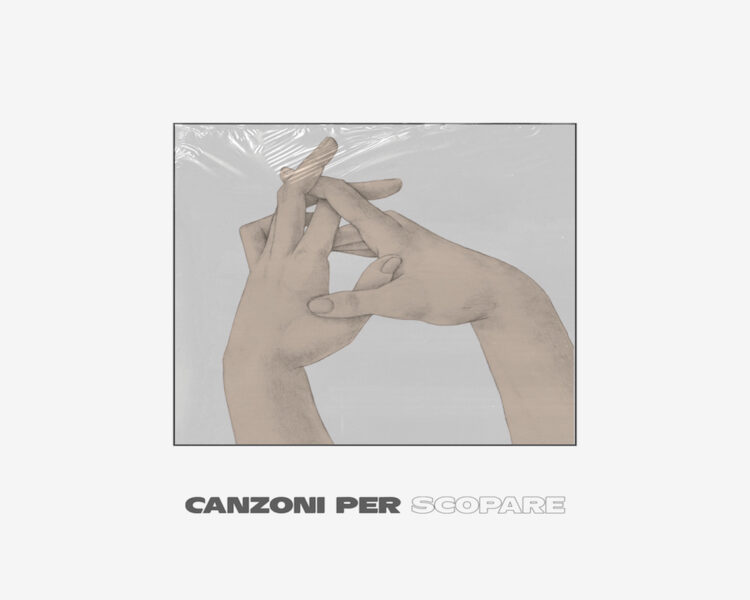 CANZONI PER: Esce oggi “SCOPARE” Il primo album del collettivo per Pezzi Dischi. Una sperimentazione sulla forma canzone giocando con stereotipi e riferimenti del nuovo cantautorato pop