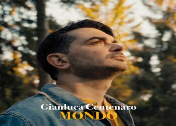 GIANLUCA CENTENARO: Fuori con il nuovo singolo “Mondo”, un brano che parla di quello che “vediamo fuori dalla finestra”