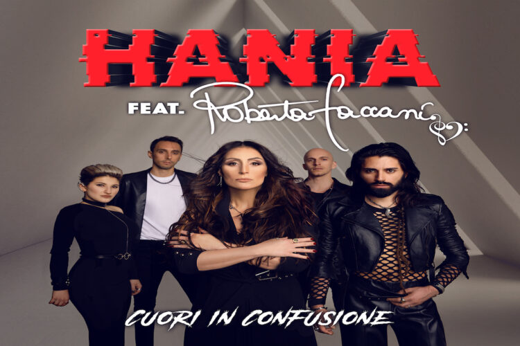 Il rock degli HANIA e la voce di ROBERTA FACCIANI insieme per “Cuori in confusione”